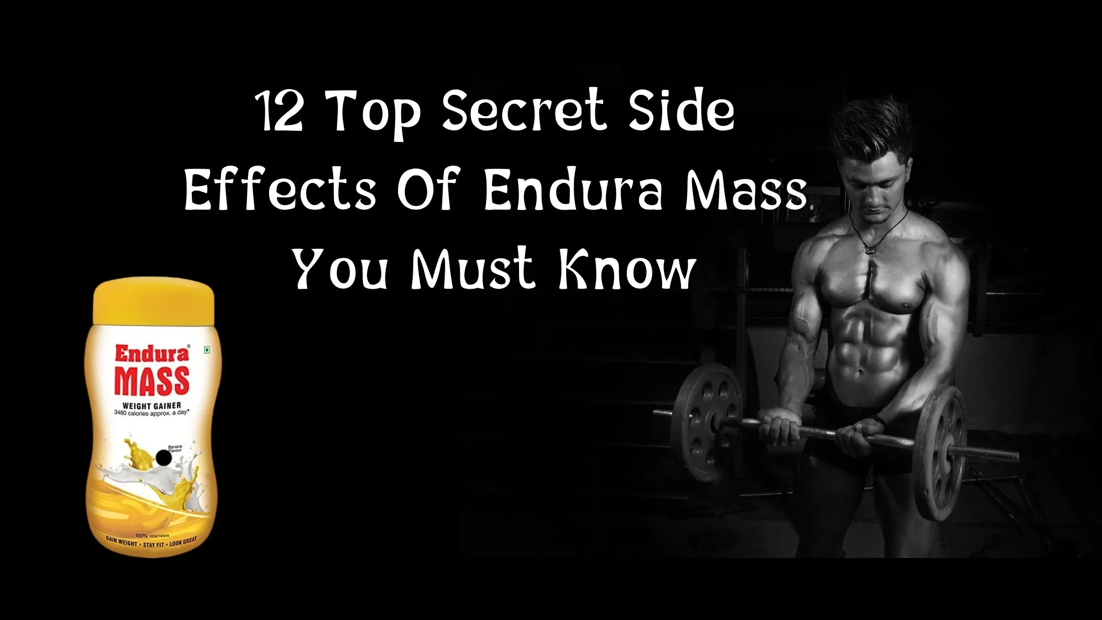 Side Effects Of Endura Mass