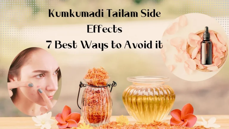 Kumkumadi Tailam Side Effects