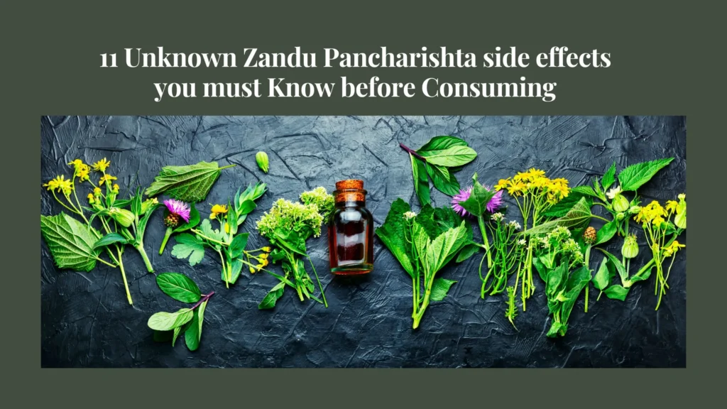 Zandu Pancharishta Side Effects