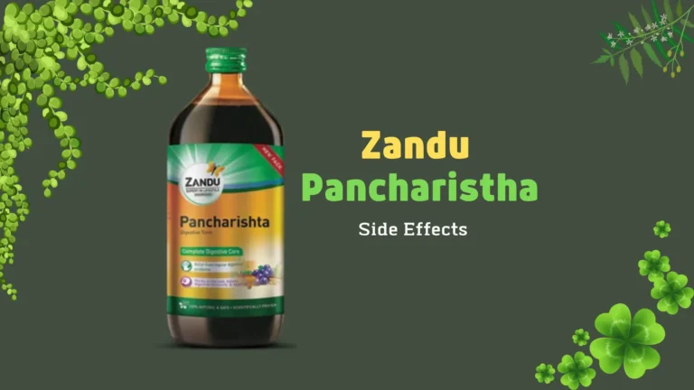 Zandu Pancharishta side effects
