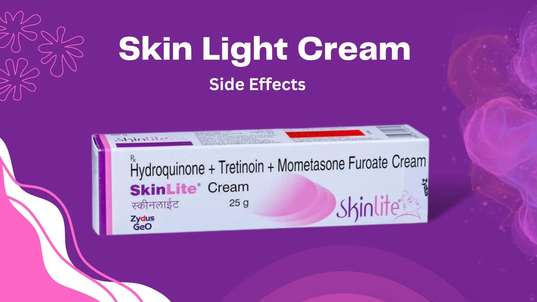 Skin Light Cream Side Effects