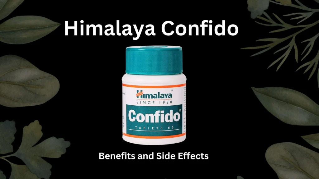 Himalaya Confido Benefits and Side Effects