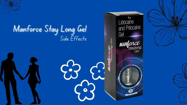 Manforce Stay Long Gel Side Effects