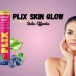 Plix Skin Glow Side Effects