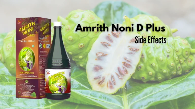 Amrith Noni D Plus Side Effects