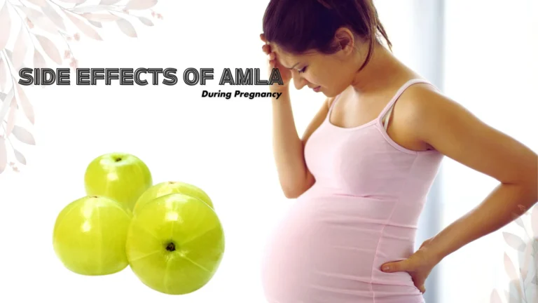 Side Effects of Amla During Pregnancy